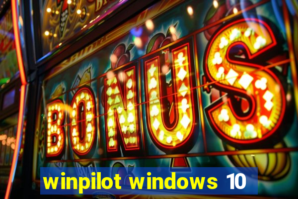 winpilot windows 10